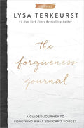 The Forgiveness Journal: A Guided Journey to Forgiving What You Can't Forget (a Devotional Companion with Journaling Prompts to the #1 New York Times - Hardcover